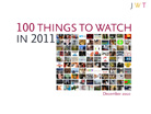 100 things to watch.