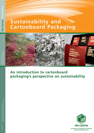 Sustainability and Cartonboard Packaging - UPDATE 2010
